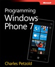 Programming Windows Phone 7 by Charles Petzold